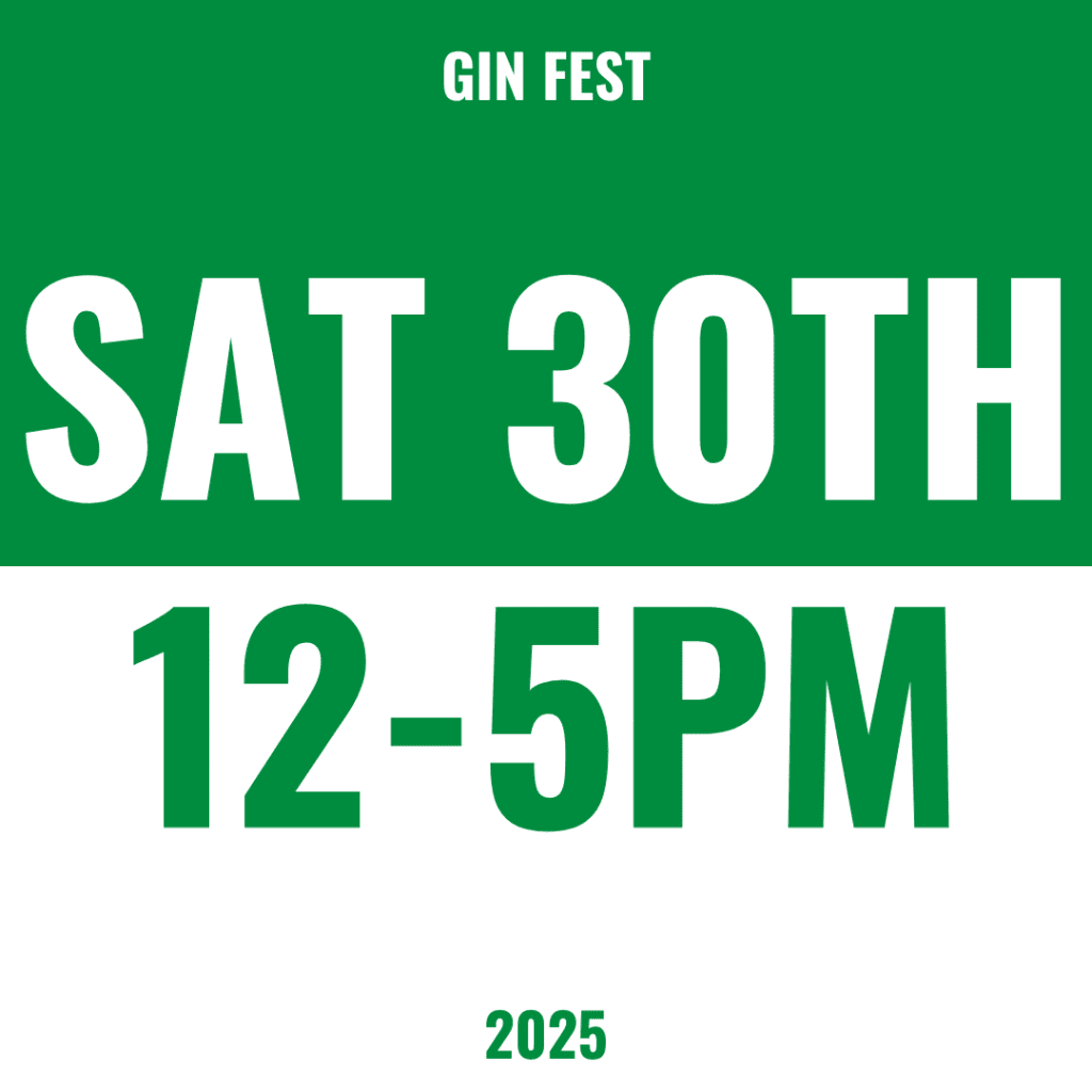 GIN FEST - SAT 30TH AUG 12-5PM